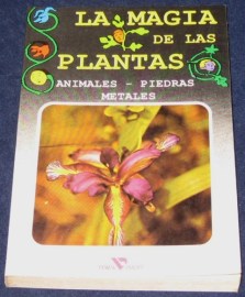 LA MAGIA DE LAS PLANTAS
